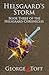 Helsgaard's Storm: Book Three of the Helsgaard Chronicles