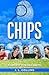 Chips: Forgotten Secrets
