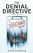 The Denial Directive: A Gri...