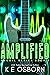 Amplified by K.E. Osborn Amplified by K.E. Osborn