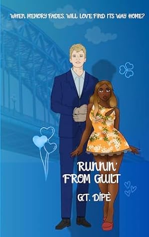 RUNNIN' FROM GUILT (THE RUNNIN' SERIES #2)