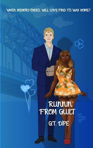 RUNNIN' FROM GUILT (THE RUNNIN' SERIES #2)
