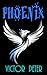 PHOENIX: A Psychological Thriller of Power and Paranoia (The Birdcage Books)