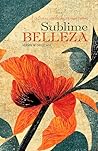 Sublime belleza: ...