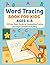Word Tracing Book for Kids ...