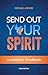 Send Out Your Spirit Candid...