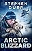 Arctic Blizzard: Zwischen zerbrochener Ehe und geopolitischem Ausnahmezustand – ein packender Militär-Thriller über Loyalität, Verrat und tödlichen Entscheidungen. (German Edition)