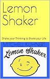 Lemon Shaker: Sha...
