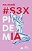 #S3xpidemIA
