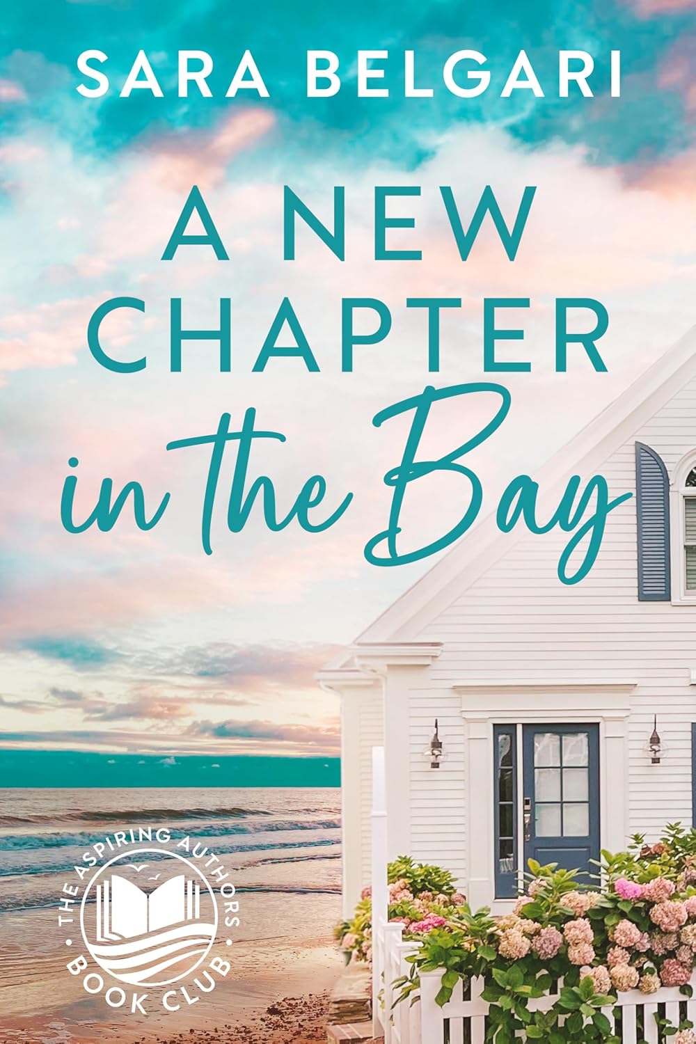A New Chapter in the Bay (The Aspiring Authors Book Club #1)