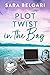 Plot Twist in the Bay (The ...