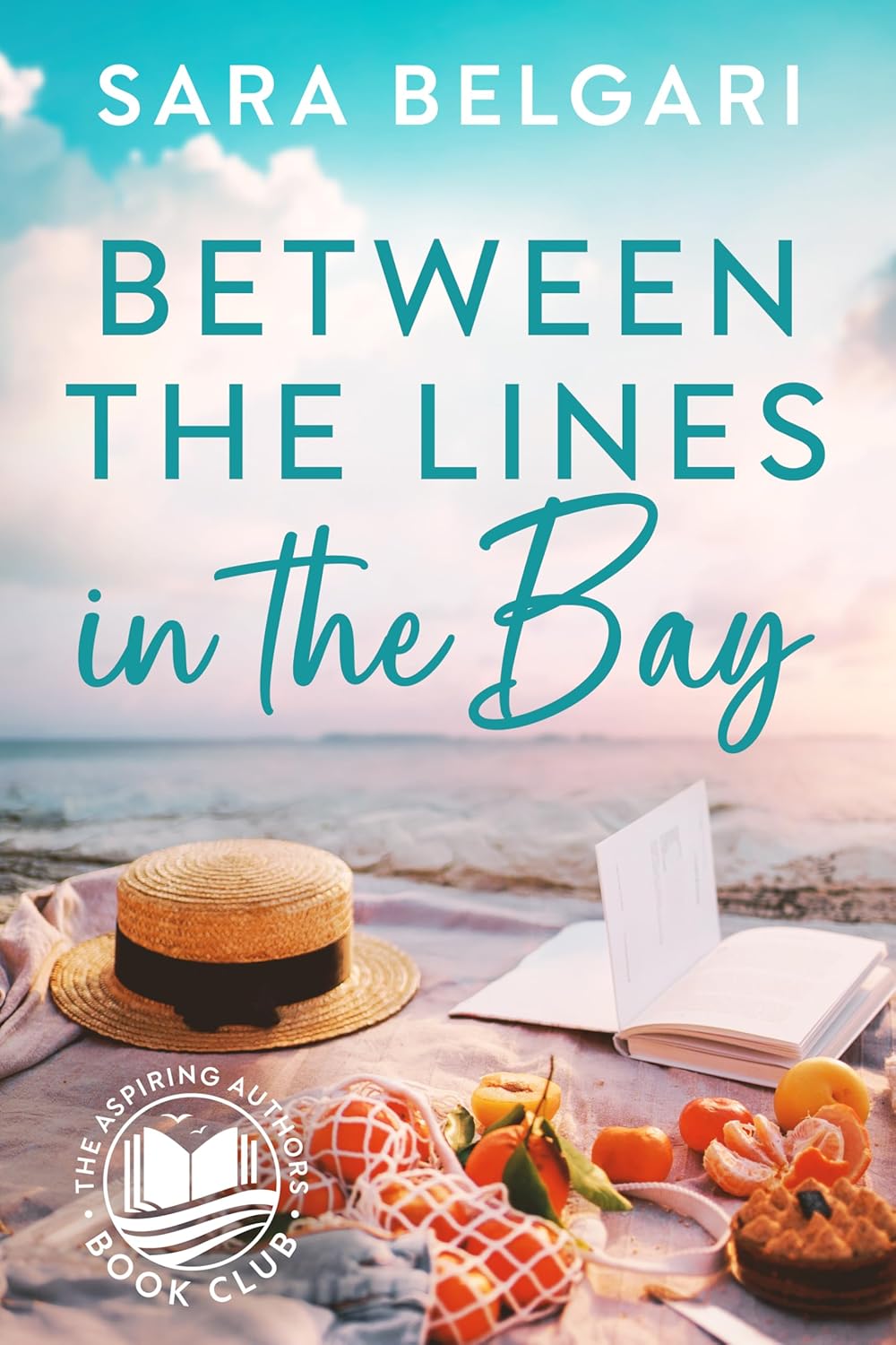 Between the Lines in the Bay (The Aspiring Authors Book Club #3)