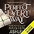 Perfect in Every Way by Kristen Ashley