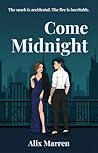 Come Midnight: A ...
