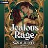 Jealous Rage: Mon...