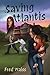 Saving Atlantis by Fred Waiss