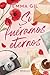 Si fuéramos eternos (Matchstories) by Emma Gil