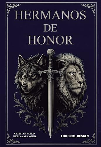 Hermanos de Honor (Spanish Edition)