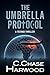 The Umbrella Protocol: A Te...