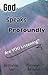 God Speaks Profoundly, Are ...