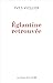Églantine retrouvée : par Yves Viollier, l'auteur qui a déjà conquis près de 400 000 lecteurs (French Edition)