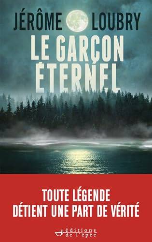Le Garçon éternel (French Edition)