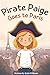 Pirate Paige goes to Paris