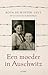Een moeder in Auschwitz by Rosa de Winter-Levy