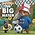 The Big Match: A funny new football-themed picture book story for children aged 2+ (The Adventures of Paddington)