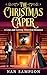 The Christmas Caper: A Love...