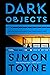Dark Objects: A Twisty Psyc...