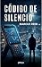 Código de Silencio: Thrille...