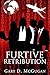 Furtive Retribution: Book N...