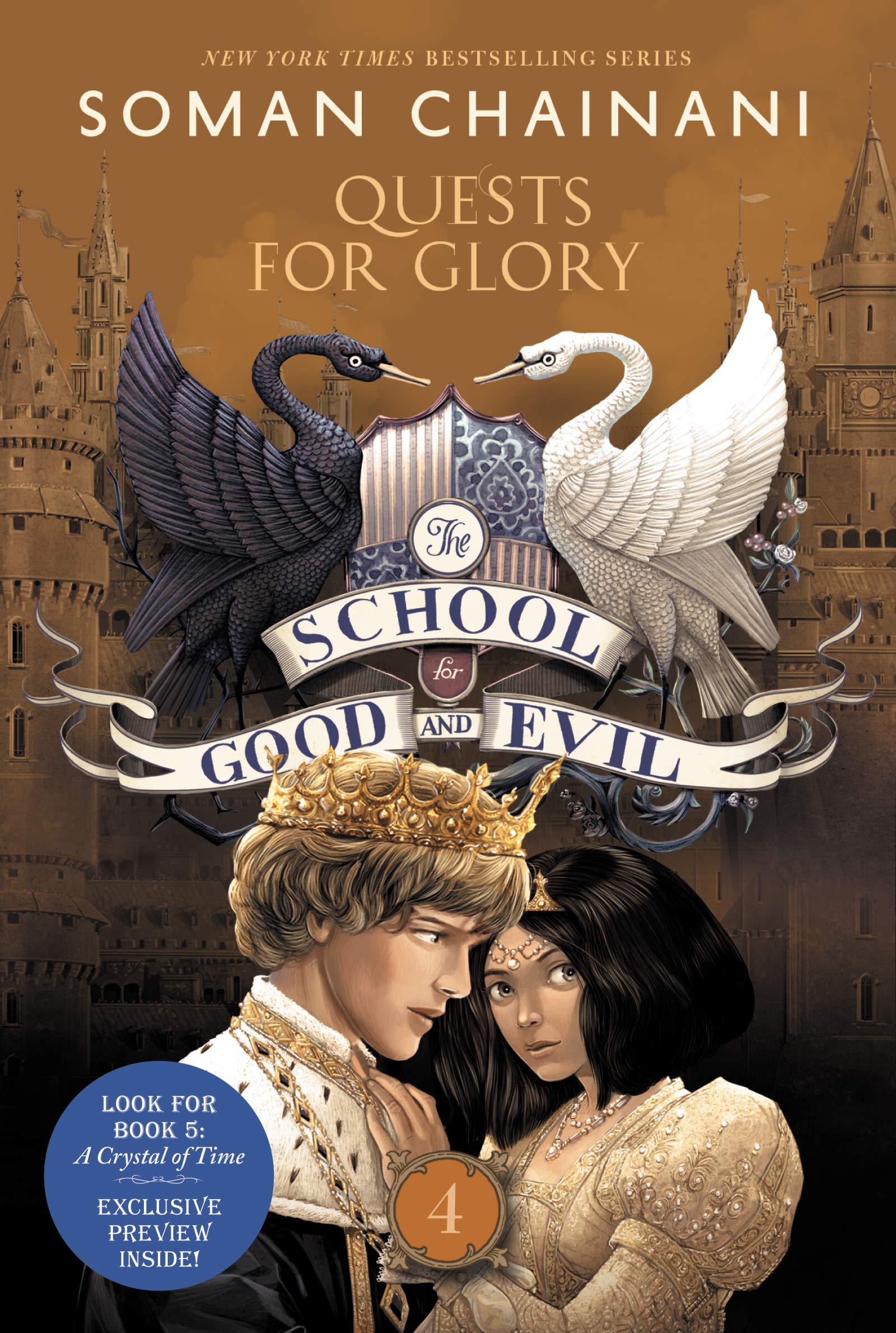 The School for Good and Evil #4: Quests for Glory: Now a Netflix Originals Movie (Kindle Edition)