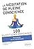 La méditation de pleine conscience - Tout savoir sur la mindf... by Angelique Excoffier