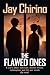 The Flawed Ones: A Story of...