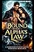 Bound by the Alpha's Law by Adrian Brain