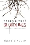 Pacific Prep: Bloodlines (A Pacific Prep Novel)