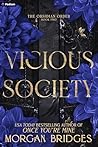 Vicious Society: ...
