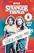 Stranger Things. L'estate s...