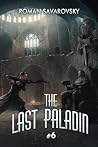 The Last Paladin ...