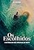 Os Escolhidos (Portuguese Edition)