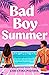 Bad Boy Summer: A spicy, es...