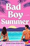 Bad Boy Summer