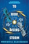 To Ride a Rising ...