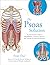 The Psoas Solution: The Pra...