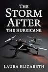 The Storm After: The Hurricane
