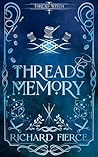 Threads of Memory