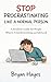 Stop Procrastinating Like a Normal Person by Bryan Hayes