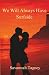 We Will Always Have Surfside (The Tunnel Series)
